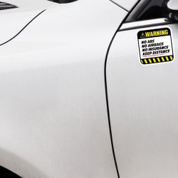 Warning! No ABS No airbags No Insurance - lustiger Autoaufkleber - 8,5 cm * 8,5 cm - 2 Stück