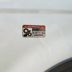 Lustiger Autoaufkleber - Warning In Machinery