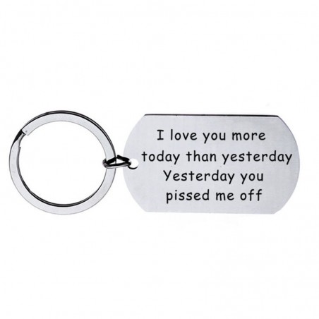 Love You More Today Than Yesterday - stainless steel keyringKeyrings